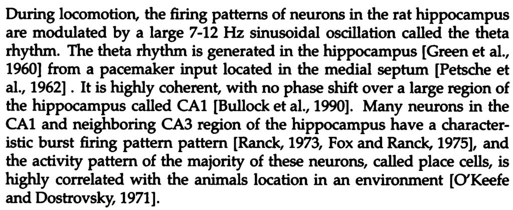 118 4 Encoding Information in Neuronal Activity 44 Phase Coding During locomotion the patterns of neurons in the rat hippocampus are modulated by a large 712 Hz sinusoidal oscillation called the