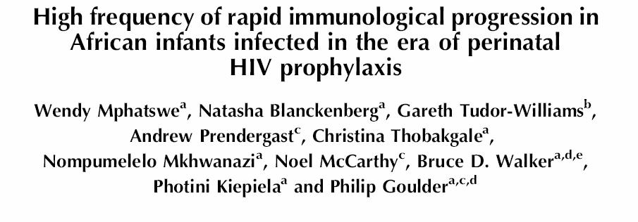 Objective: Determine the natural history of HIV infection
