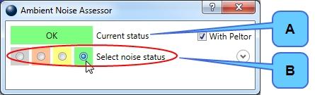 A. Current noise status B. Noise status at last stimulus - selected by user - will be stored with audiogram point The selected status will be stored when you store a point in the audiogram. 3.14.13.