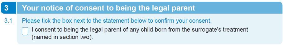 other legal parent) the intended parent is the biological father (since in common law he will automatically be the legal parent if the surrogate is not married or in a civil partnership and no-one