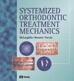 MBT Appliance System Books Systemized Orthodontic Treatment Mechanics Systemized Orthodontic Treatment Mechanics from Doctors Richard McLaughlin, John Bennett and Hugo Trevisi, will be of great