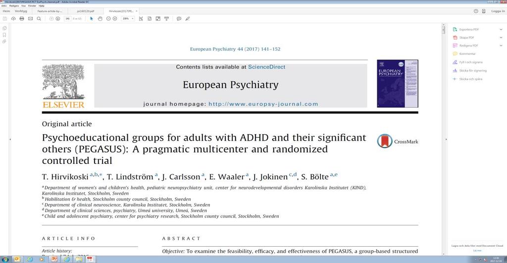 Pegasus-previous evidence Conclusions: Group-based structured psychoeducation PEGASUS for adults with ADHD and their significant others is a