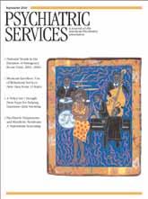 Subscribe to PSYCHIATRIC SERVICES A Journal of the American Psychiatric Association One low price covers your print and online subscription!