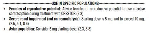 STATIN THERAPY TRIALS IN ASIANS CONSIDER LOWER DOSES OF STATINS? In the US, rosuvastatin starting dose is 5 mg for Asian patients. Am J Cardiol. 2007;99:410 414.