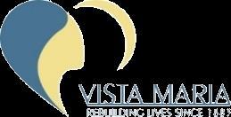 VISTA MARIA Vista Maria was founded in 1883 by the Sisters of the Good Shepherd. The Sisters legacy of rescuing and restoring women and children provides the foundation for the agency s mission today.