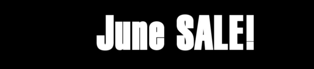 June SALE! Start of Summer Sale!