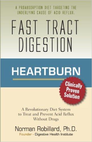 Heartburn - Fast Tract Digestion: LPR,