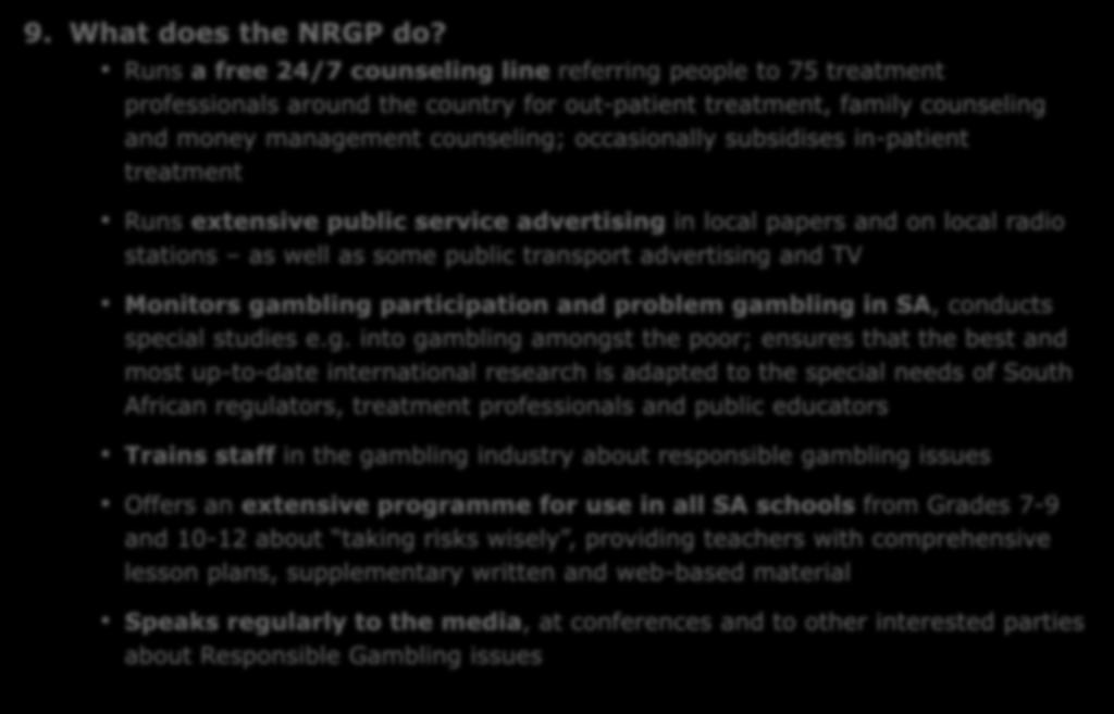 9. What does the NRGP do?