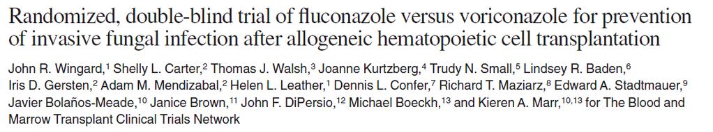 Efficacy of anti-fungal prophylaxis Myeloablative allogeneic HSCT 1. IFDs Trend towards fewer IFDs in voriconazole vs fluconazole (7.3% vs 11.2%; P = 0.12) 2.