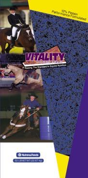 Vitality 12 5207 This feed is designed to be fed to mares, breeding, maintenance, and performance horses. Maintenance/Early Gestation 0.3 0.5 Light Exercise/Late Gestation/ Breeding Stallion 0.6 0.