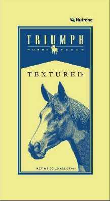 Triumph 10 Textured 5248 This feed is designed to be fed to mares, breeding, maintenance and performance horses. Protein.. Min 10.0% Fat..Min 4.5% Fiber.. Max 7.0% Calcium..Min 0.40% Max 0.