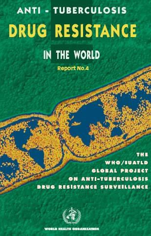 TB drug resistance in the world WHO 4th report 2008 138 countries/regions data on drug