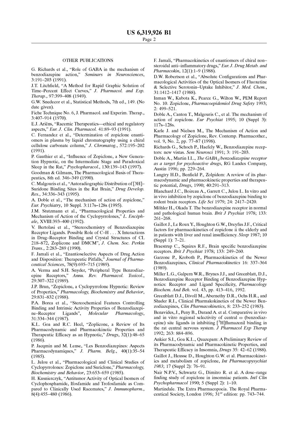Case 2:09-cv-01302-DMC-CCC Document 1 Filed 03/20/2009 Page 86 of 95 US 6,319,926 B1 Page 2 OTHER PUBLICATIONS G. Richards et al.