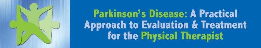 ExpertBriefings: Physical Therapy & Parkinson s: What You Need to Know Also