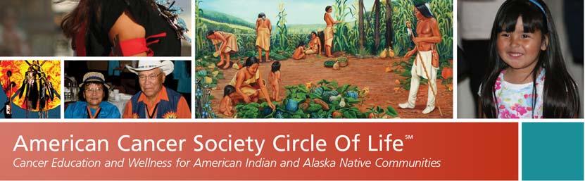 Wellness along the Cancer Journey: American Indian, Alaska Native and Complementary Healing