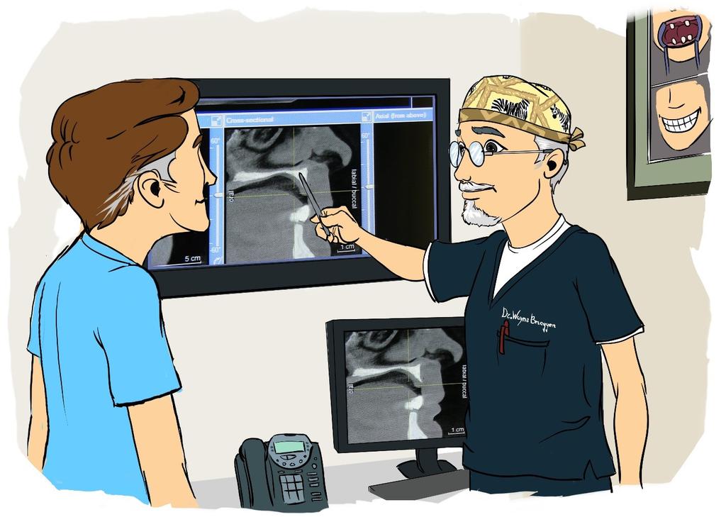 Trevor was excited; he felt like he had finally found the answer. He followed Dr. Brueggen into the consult room. Up on the wall, a huge TV screen displayed Trevor s CT scan. Dr. Brueggen pointed to the CT scan and showed Trevor his lower and upper jawbones.