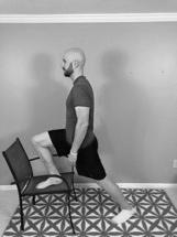 Start: Stand with one leg on a chair or bench (tuck in your butt)