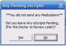 Additionally, you or staff can enter medication for assigning to other staff and send later, or even for dissemination to the patient in office! To do this, open escripts.