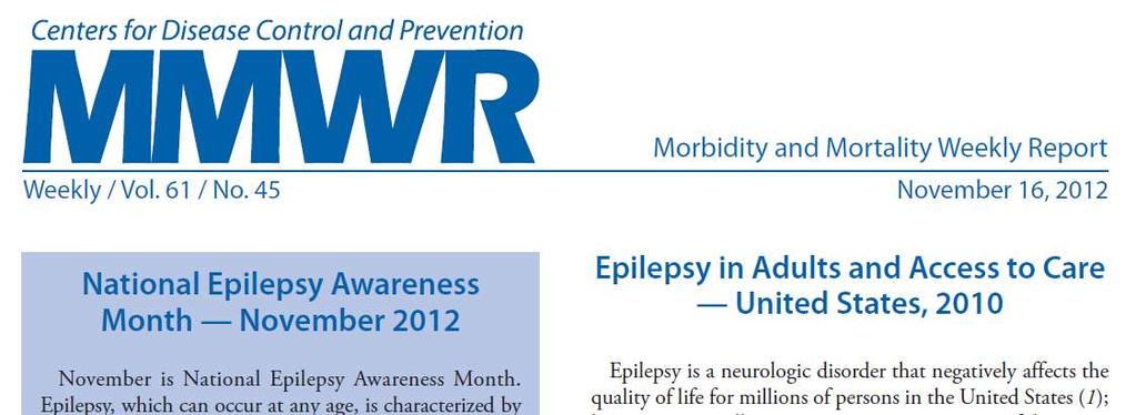 From the National Health Interview Survey U.S. 2010 Adult active epilepsy prevalence is 1%.