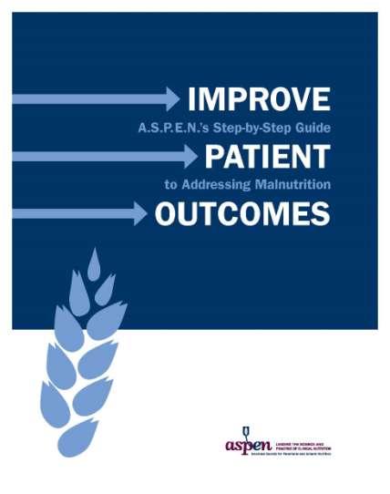 Improve Patient Outcomes: A.S.P.E.N 