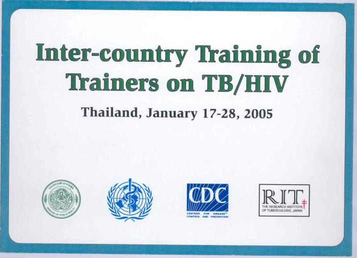 Building capacity for implementing TB/HIV collaborative activities Joint programme managers meeting 2004, 2006, and 2008 Inter-country Training of trainers: 2005 and 2006 In-country technical