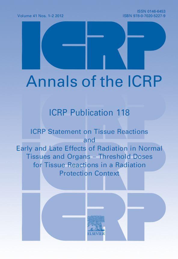 ICRP Publication 118 ICRP Statement on Tissue Reactions and Early and Late Effects of Radiation in