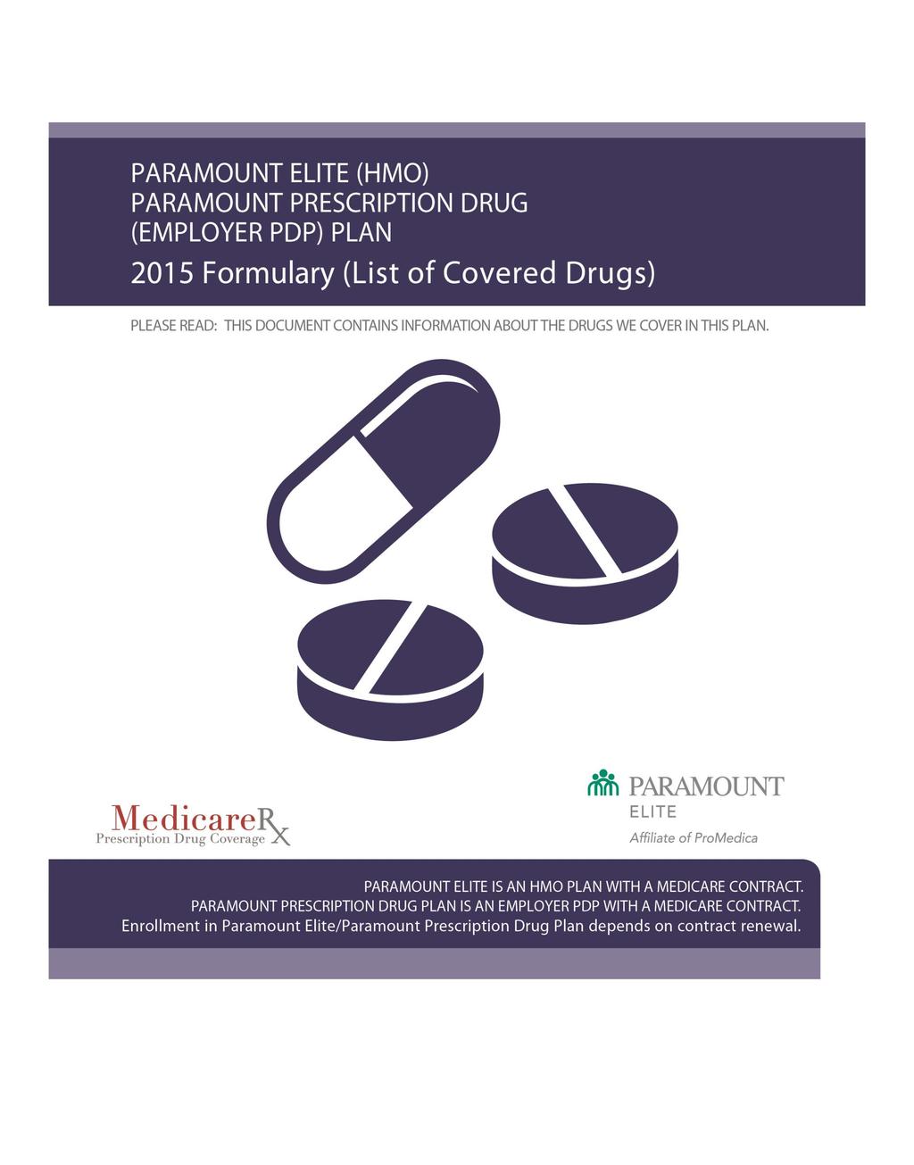 This formulary was updated on 11/01/2015.