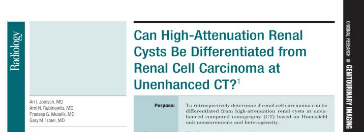 renal cyst 20-70 HU: indeterminate