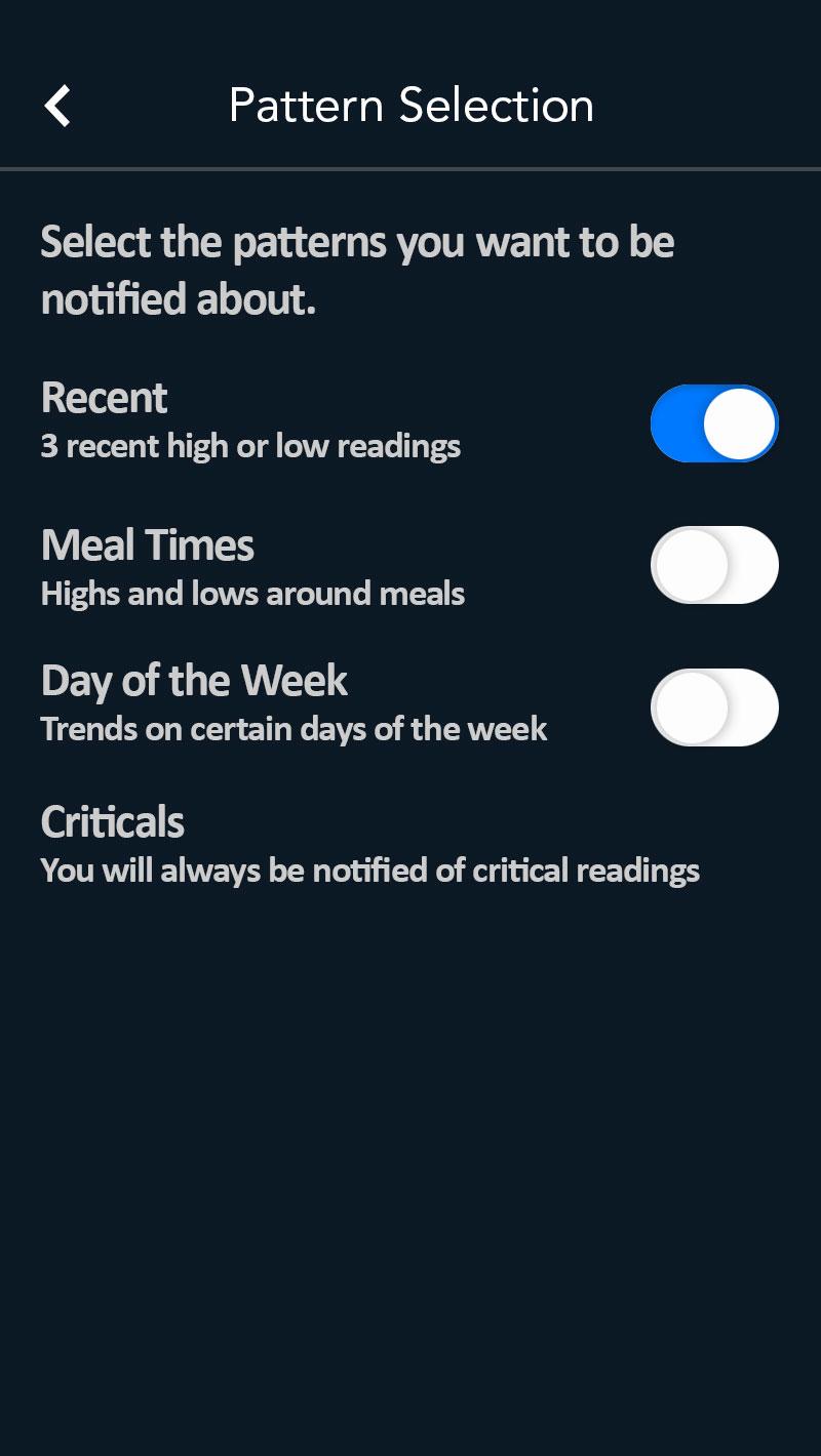 Settings and Features 23 Patterns The CONTOUR DIABETES app can notify you if certain trends are detected in your blood sugar readings.