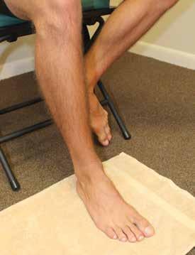 Foot Supination A. Seated, bare foot on inner edge of towel B.