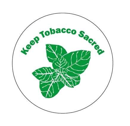 Two Tobacco Ways: Centering Traditional Tobacco May