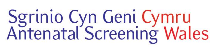 Screening for Your sickle blood cell group and and thalassaemia pregnancy in pregnancy www.antenatalscreening.wales.nhs.