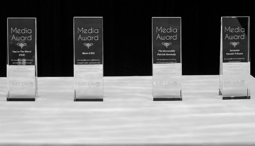 MEDIA AWARDS Each year, MHA recognizes journalists, media outlets, television and film programs who excel in their coverage and portrayal of mental health issues in news and entertainment media.
