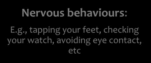 behaviours: E.g.