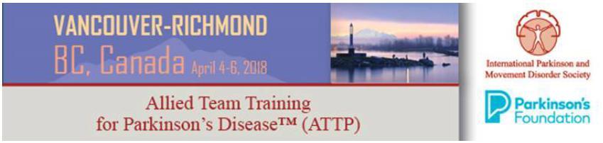 Upcoming Educational Programs Allied Team Training for Parkinson s Disease (ATTP) ATTP is a three-day course designed to
