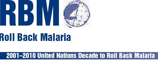 Roll Back Malaria (RBM) was launched in 1998 with the declared objective of halving the global burden of malaria by 2010.