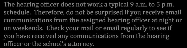 Mail and Fax. If the school s attorney or parent do not have an email account, correspondence and other documents can be sent by mail or fax.