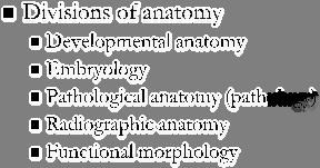 anatomy Developmental anatomy Embryology