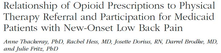 JABFM. Nov-Dec 2017. 1 year retrospective cohort study. 454 Medicaid patients with new onset low back pain. 47% received a consult to PT. 19% participated in PT.