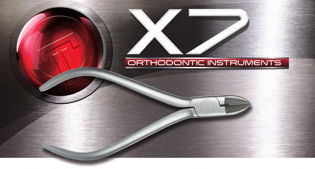 OTHODONTIC INSTUMENTS Shown Actual Size* Instruments 178 X7 Orthodontic Instruments Premium Cutters and Pliers n Precision Manufactured in the USA with USA and/or German Stainless Steel n