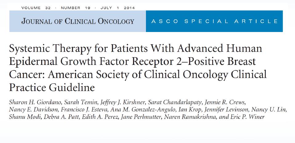 Summary: Optimal Choice First-Line Setting 2015 Clinicians should recommend combination of trastuzumab, pertuzumab, and a taxane for first-line treatment, unless
