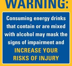 THE THOUSAND OAKS EXPERIENCE Alcoholic Energy Drinks Associated with an upswing in alcohol overdoses, sexual assaults, impaired driving incidents.