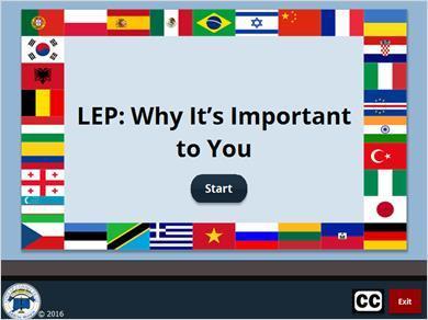 LEP: Why It s Important to You - Module 1 1. Welcome 1.