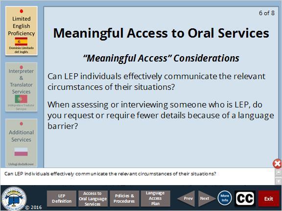 2.19 Access to Oral Services Can LEP individuals effectively communicate the relevant circumstances of their situations?