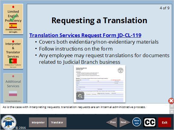 Form JD-CL-119 is the official Judicial Branch Translation Services Request form. The form covers both Evidentiary and Non-Evidentiary materials.