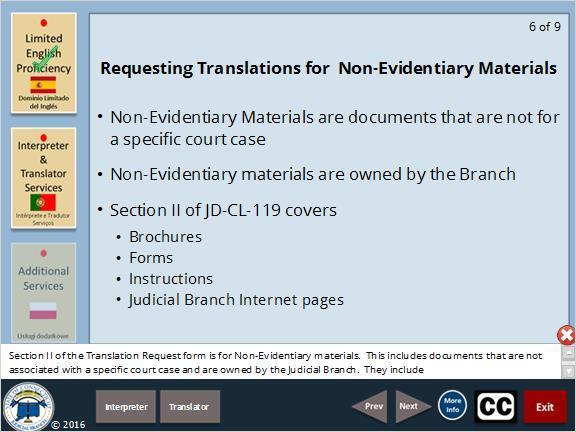 Judicial Branch Internet pages The form can be submitted as soon as it is completed. Closed Caption (Slide Layer) 1.