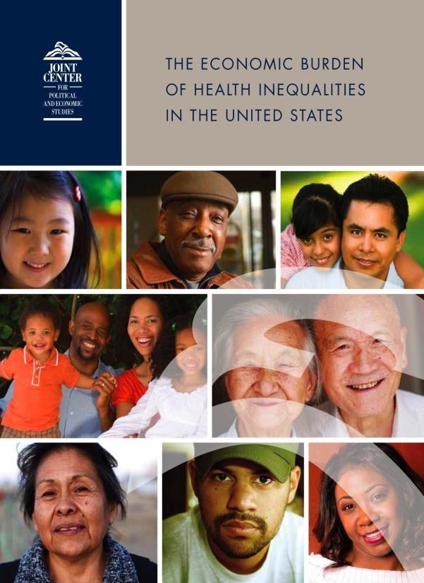 The Economic Burden of Health Inequalities in the United States (http://goo.