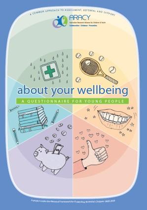 It covers six broad domains of wellbeing physical health, mental health and emotional wellbeing,