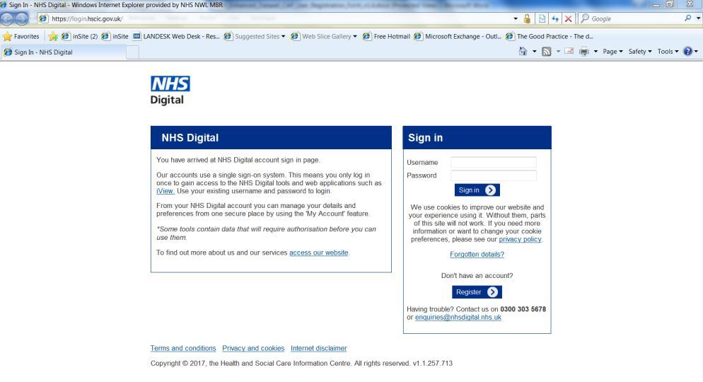 Stage 2 NHS Digital CAP Registration 1. To be able to submit data to the Clinical Audit Platform (CAP) your practice must Register with NHS Digital: a.
