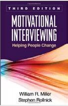 New York, New York: Guilford Press. 5 Rollnick, S., Miller, W. R., Butler, C. C., (2008). Motivational Interviewing in Health Care, Helping Patients Change Behavior.